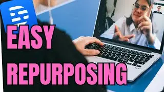 Easy Content Repurposing Tools