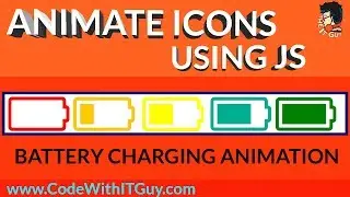 Animate Icons Using JavaScript : Battery Charging Animation with JavaScript [2018]