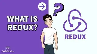 Redux Tutorial [ What is Redux? ]  - #1