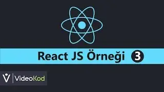 React Örnek Proje - React JS Eğitim Seti - Ders 3