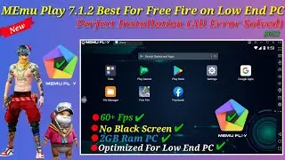 (New) Memu Play 7.1.2 Best Version For Free Fire On Low End PC - No Lag | Memu Emulator Free Fire