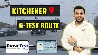 Kitchener G Road Test Route 1 | January 2024 |