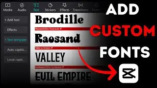 How To Add Custom Fonts in CapCut PC (2024 Update)