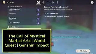 The Call of Mystical Martial Arts | World Quest | Genshin Impact