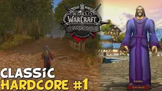 WoW Classic Hardcore Episode 1 - 