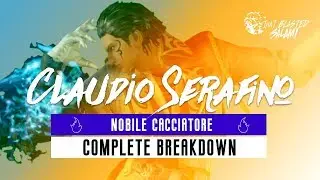 Tekken 7 - Claudio Serafino Complete Breakdown