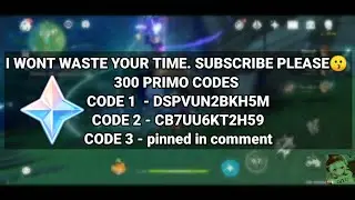 2.1 REDEEM CODES GENSHIN IMPACT - 300 PRIMOGEMS