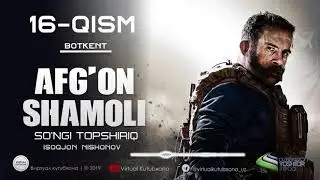 Afg'on Shamoli 16-Qism 