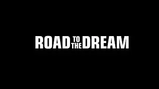 Начало Road To The Dream 71