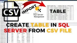 How To Create A Table In SQL Server From A CSV File | Import CSV To SQL Server | SQL Tutorials #sql