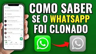 Como saber se você foi CLONADO no whatsapp ATUALIZADO 2025