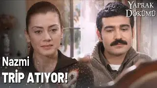 Nazmi, Leyla'ya Soğuk Yapıyor! - Yaprak Dökümü Özel Klip