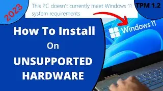 HOW TO INSTALL WINDOWS 11 ON UNSUPPORTED PC |STEP BY STEP GUIDE | TPM 1.2 | MoSetup |