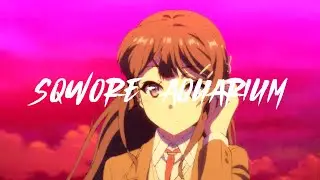 Sqwore – Аквариум (slowed + reverb)