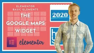 How to use the Google Maps widget in Elementor 2020