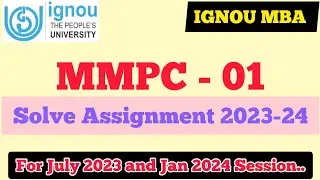 IGNOU MMPC-001 solve answer for July 2023 and January 2024 MBA students.