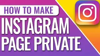 How To Make Your Instagram Account Private From Public