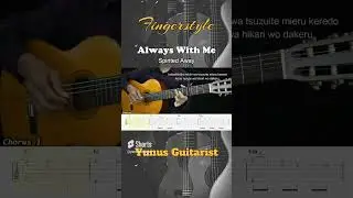 Always With Me - Spirited Away - Fingerstyle Guitar Tutorial + TAB & Lyrics 