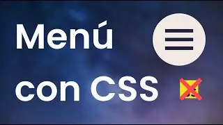 CREA un MENÚ ANIMADO con CSS RESPONSIVE [ ❌ Sin JavaScript ]