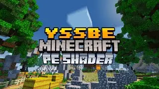 MCPE YSS Shader for Render Dragon 1.19