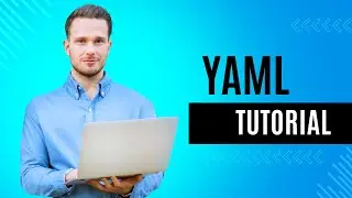 Getting Started with YAML: A Practical Introduction | YAML Tutorial