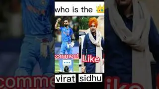 sidhu moose wala  👑 🆚 virat kohli 👑 