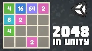 Create 2048 in Unity - Learn how to make a grid game