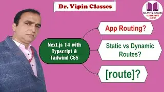 Dynamic Routes Next.js Typescript | Next.js 14 Tutorial -8 | Dr Vipin Classes