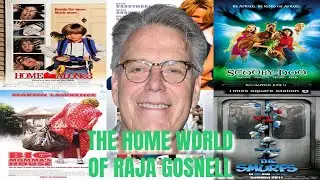 The Home World Of Raja Gosnell