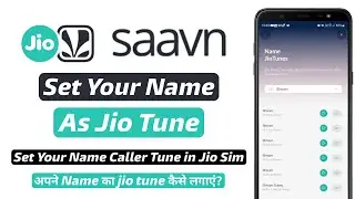How to Set Your Name Caller Tune in Jio Sim | Apne name ka jio tune kaise set kare