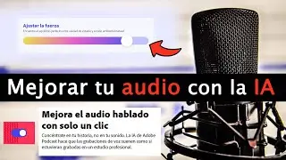 Cómo ELIMINAR el Ruido y ECO de tus AUDIOS en Adobe Podcast con la IA