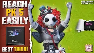 Reach PK 5 Easily with this tips and tricks