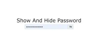 HTML | CSS | JAVASCRIPT | SHOW HIDE PASSWORD | IN HINDI | HOW TO SHOW AND HIDE PASSWORD IN JS