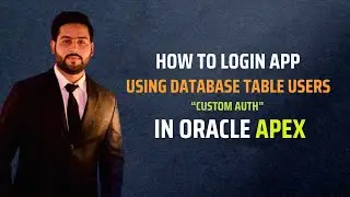 How to Login App Using DB Table Users "Custom Auth" in Apex
