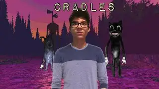 Cradles Meme| Trevor Henderson Creatures(Live Action)