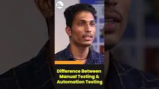 Software Testing | Difference Between Manual & Automation Testing | #shorts #kiransir