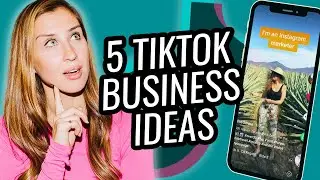 5 TikTok Video Ideas For Your BUSINESS