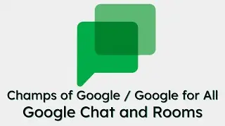 Google Chat and Rooms