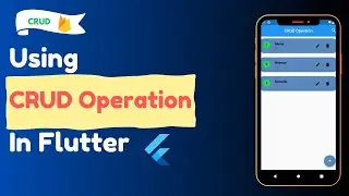 Flutter Firebase CRUD Operations || CRUD Operations (CREATE, READ, UPDATE, and DELETE)