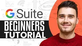 G Suite Tutorial (2024) | How To Use G Suite For Beginners