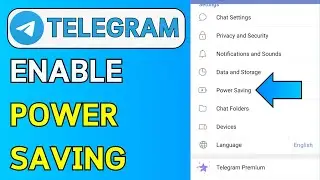 How To Enable Power Saving Mode On Telegram (Step by Step Guide)