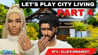 Sims 4 City Living lp episode 4 - Ellie's Engaged?! The sims 4 lp, Sims 4 wedding stories