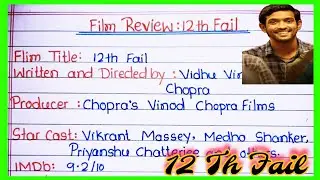 Film Review 12th fail ।  12th fail movie Review writing। Twelfth fail film review writing class 12