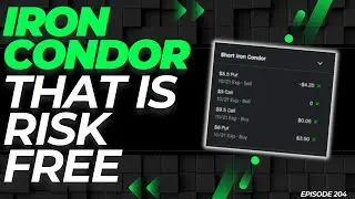 IRON CONDOR WITH GUARANTEED PROFIT (RISK FREE OPTION STRATEGY) | EP. 204