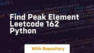 Find peak element leetcode 162 python