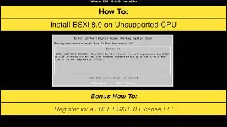 Install VMware ESXi 8 0 on Unsupported CPU