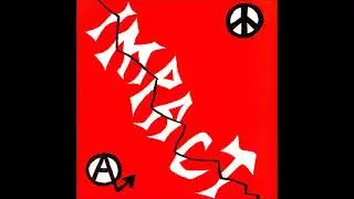 IMPACT - Discography 80-84 (UK Punk)