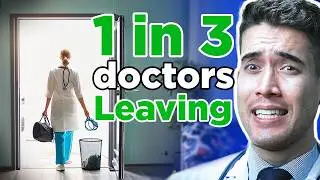 33% of Doctors Plan to Leave | Toxic Realities of Healthcare