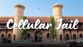 Cellular Jail | Andaman and Nicobar Islands