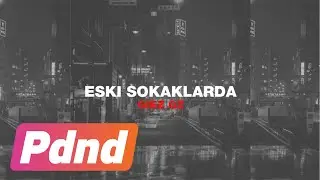 Giez Gz - Eski Sokaklarda (Official Audio)